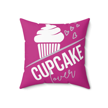 Cupcake Lover (Hot Pink): Spun Polyester Square Pillow
